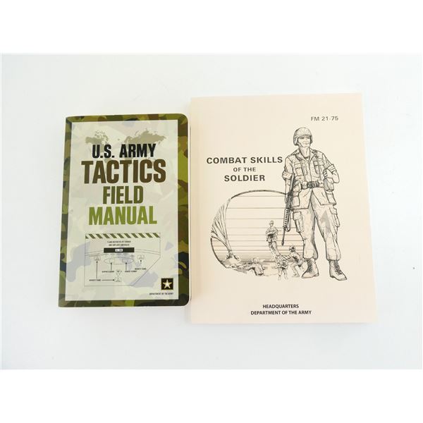 "COMBAT SKILLS OF THE SOLDIER" AND "U.S. ARMY TACTICS FIELD MANUAL" BOOK LOT