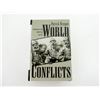 Image 1 : "WORLD CONFLICTS, A COMPREHENSIVE GUIDE TO WORLD STRIFE SINCE 1945" BOOK