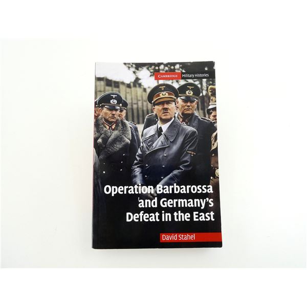 "OPERATION BARBAROSSA AND GERMANY'S DEFEAT IN THE EAST" BOOK