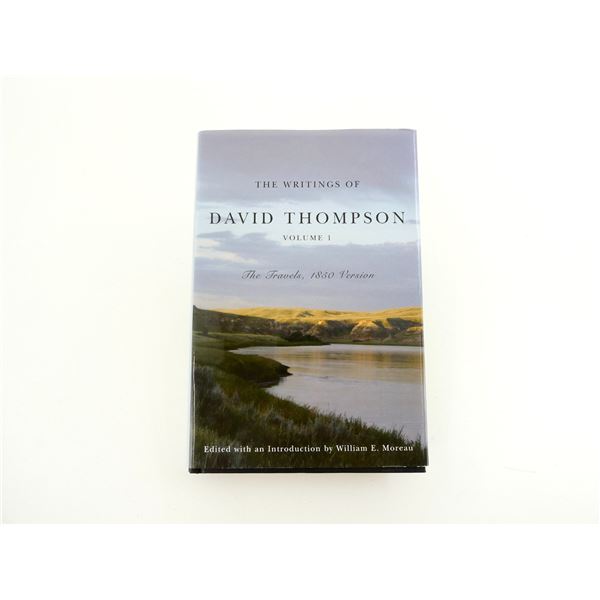"THE WRITINGS OF DAVID THOMPSON, VOLUME 1" BOOK