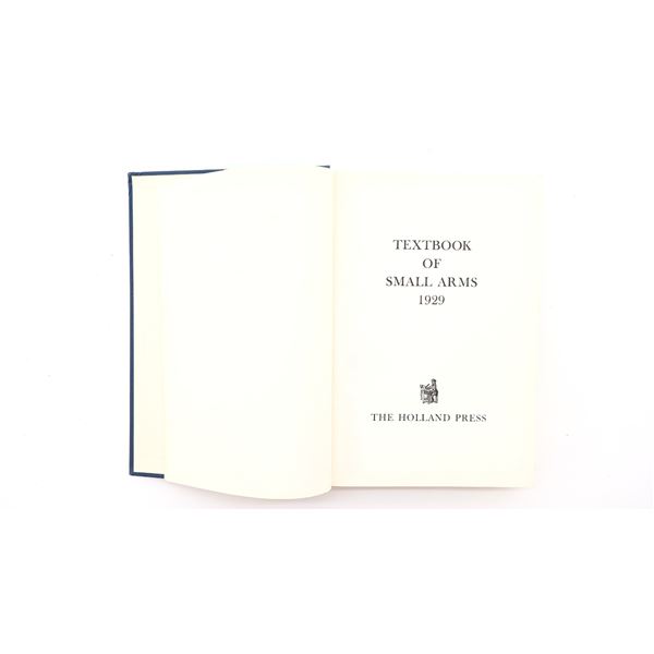 "TEXTBOOK OF SMALL ARMS 1929" BOOK