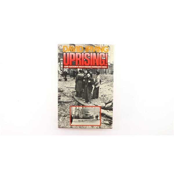 "UPRISING, ONE NATION'S NIGHTMARE: HUNGARY 1956" BOOK