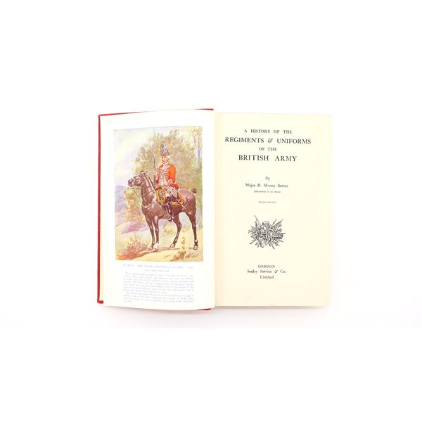 "A HISTORY OF THE REGIMENTS AND UNIFORMS OF THE BRITISH ARMY" BOOK