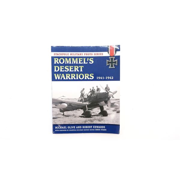 "ROMMEL'S DESERT WARRIORS 1941-1942" BOOK