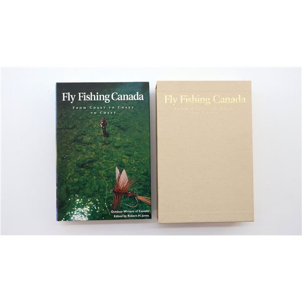 "FLY FISHING CANADA, FROM COAST TO COAST TO COAST" BOOK
