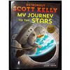 Image 3 : NASA Astronaut Scott Kelly Signed 1st Ed Hardcover Book JSA Authen