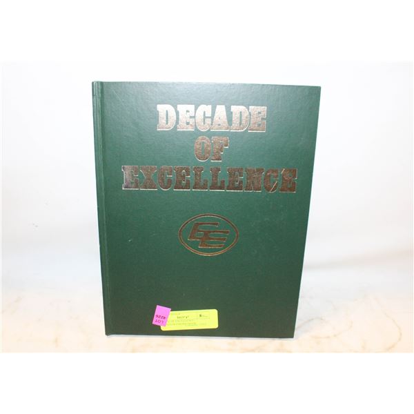 DECADE OF EXCELLENCE EDMONTON ESKIMO BOOK