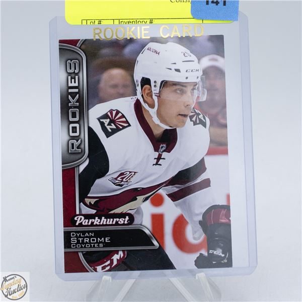 DYLAN STROME ROOKIE 2016-17 PARKHURST
