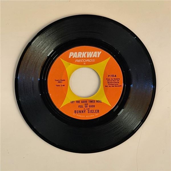 Bunny Sigler Let the Good Times Roll 45 Album