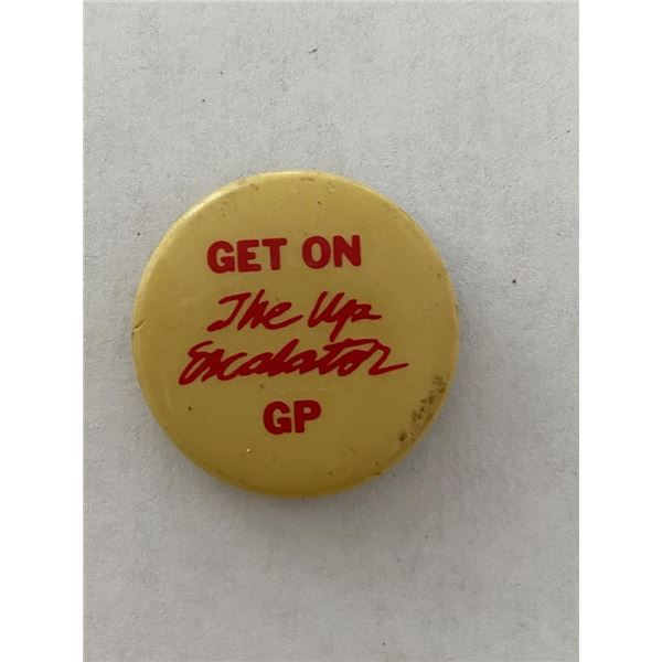 Get on the Up Escalator GP vintage pin