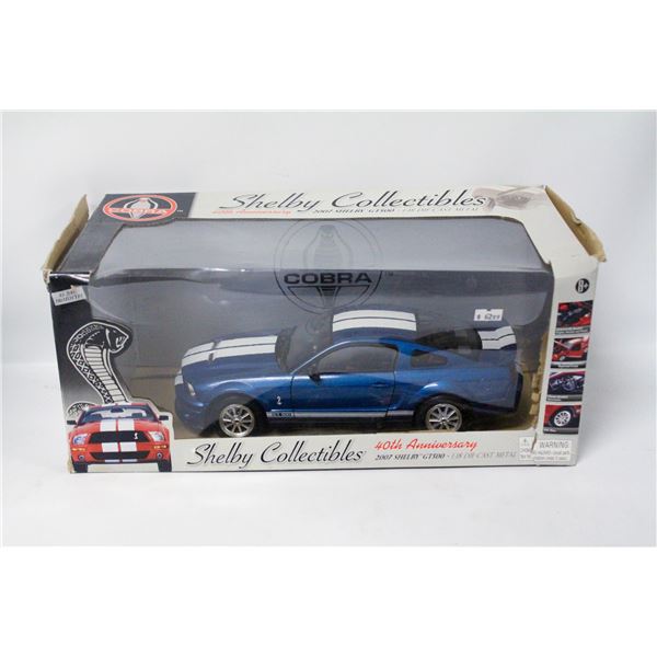 2007 SHELBY GT500 1:18 SHEBY DIECAST