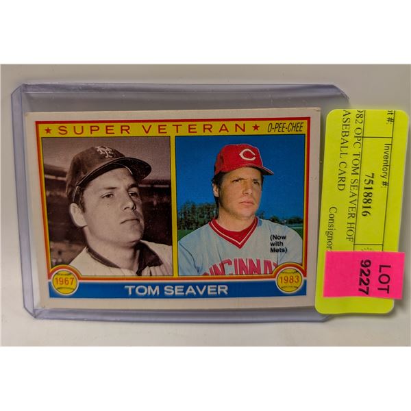 1982 OPC TOM SEAVER HOF BASEBALL CARD