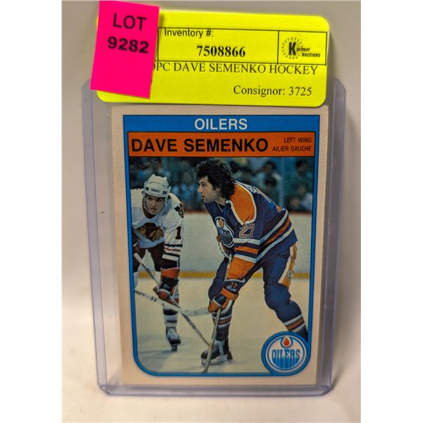 1982 OPC DAVE SEMENKO HOCKEY CARD
