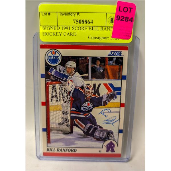 SIGNED 1991 SCORE BILL RANFORD HOCKEY CARD