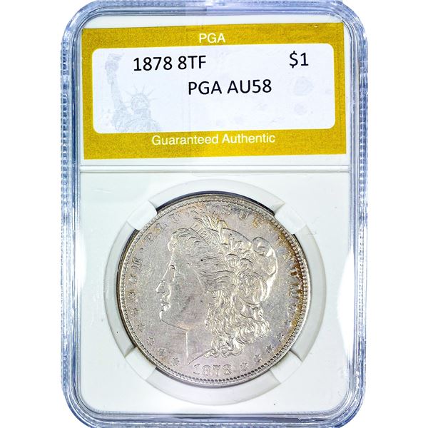 1878 8TF Morgan Silver Dollar PGA AU58