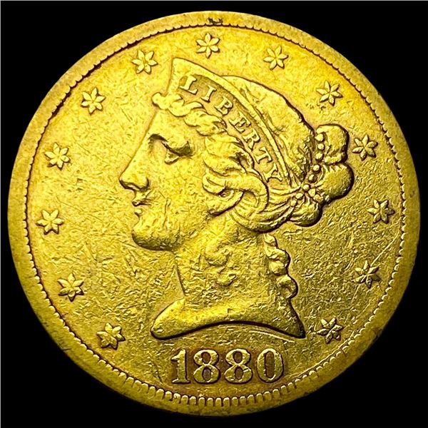 1880 Liberty Head Half Eagle $5 Gold NEARLY  UNCIRCULATED