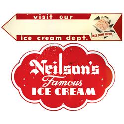 Neilson's Famous Ice Cream porcelain sign, VG cond, 24"H x 36"W & "visit our ice cream dept." metal 