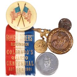 Political items (5), Theodore Roosevelt Rough Riders' Reunion-Colorado's Quarto Centennial badge-Aug