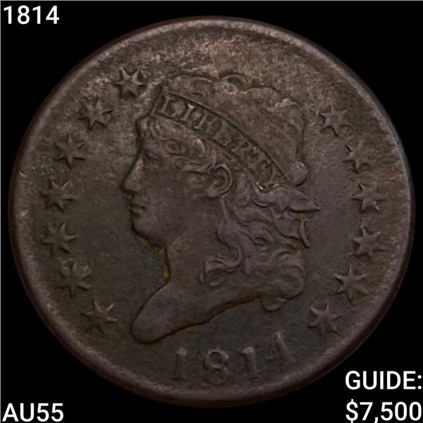 1814 Classic Head Large Cent HIGH GRADE