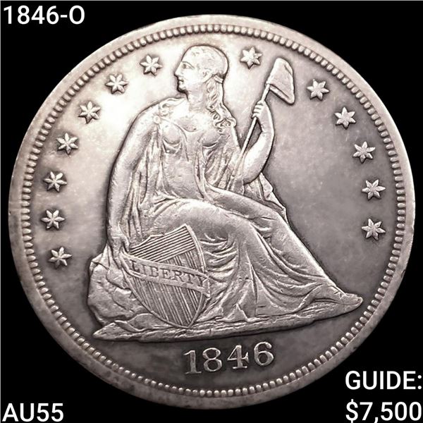 1846-O Seated Liberty Dollar HIGH GRADE