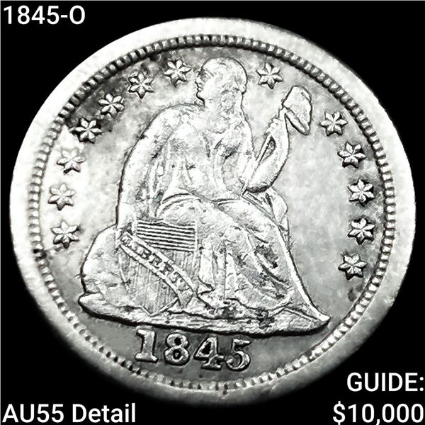1845-O Seated Liberty Dime HIGH GRADE