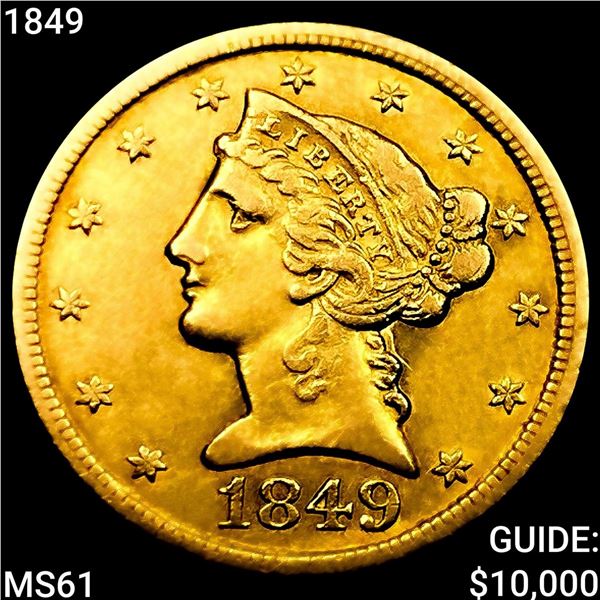 1849 $5 Gold Half Eagle UNCIRCULATED