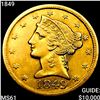 Image 1 : 1849 $5 Gold Half Eagle UNCIRCULATED