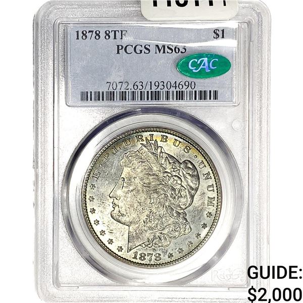 1878 8TF CAC Morgan Silver Dollar PCGS MS63