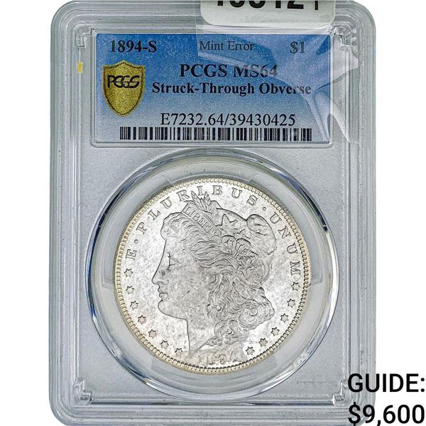 1894-S Morgan Silver Dollar PCGS MS64 Mint Error