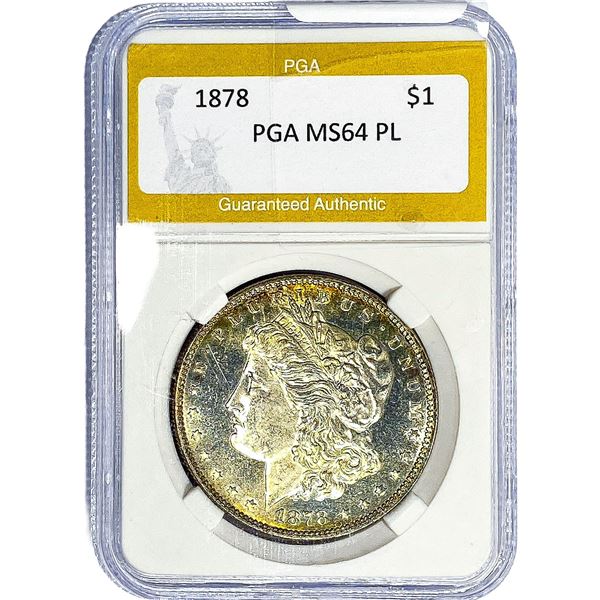 1878 Morgan Silver Dollar PGA MS64 PL