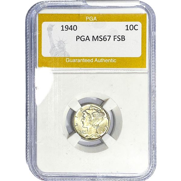 1940 Mercury Silver Dime PGA MS67 FSB