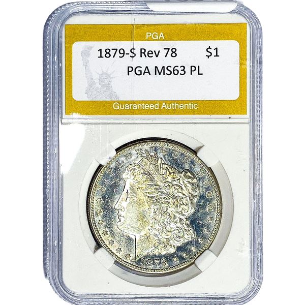 1879-S REV 78 Morgan Silver Dollar PGA MS63 PL