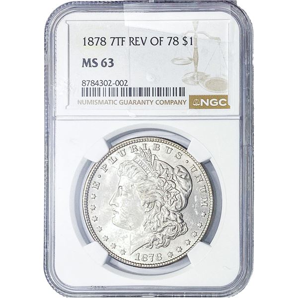 1878 7TF Morgan Silver Dollar NGC MS63
