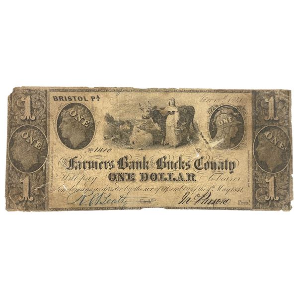 1841 $1 Farmers Bank of Bucks Co. Bristol PA
