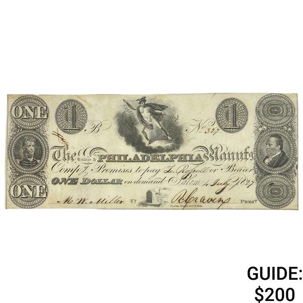 1827 $1 Salem&Phil. Man. Co Obsolete Banknote