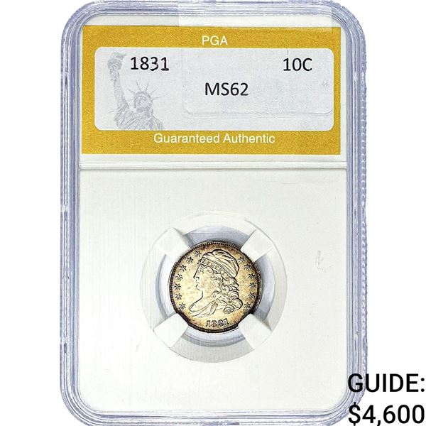1831 Capped Bust Dime PGA MS62