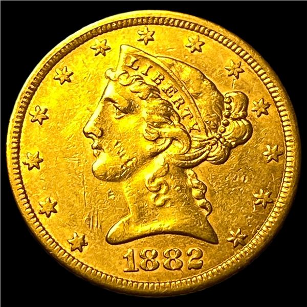 1882 Liberty Head Half Eagle $5 Gold CHOICE  AU