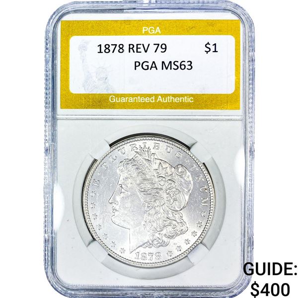 1879 REV 79 Morgan Silver Dollar PGA MS63