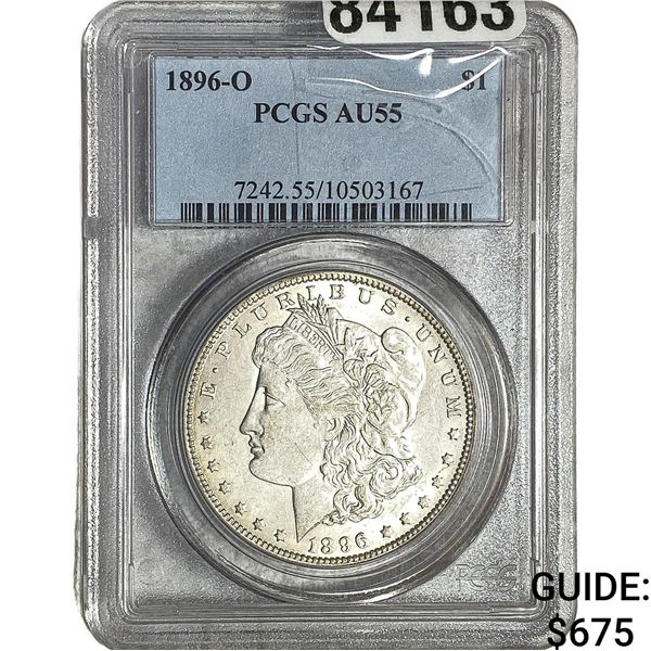 1896-O Morgan Silver Dollar PCGS AU55