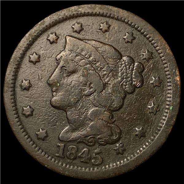 1845 Braided Hair Large Cent LIGHTLY  CIRCULATED