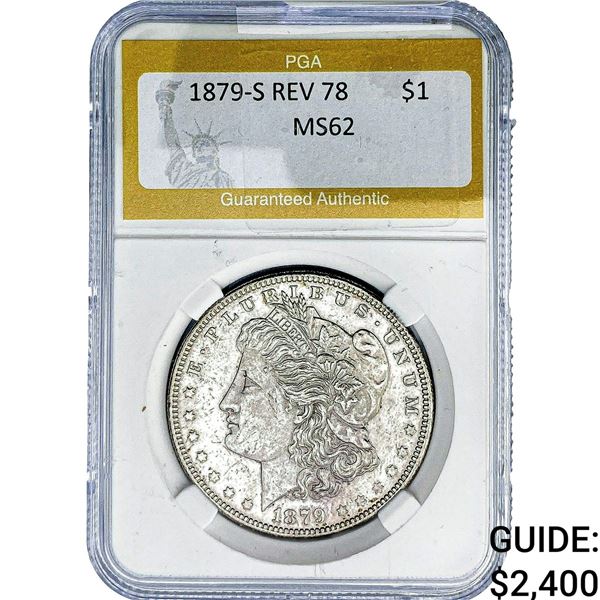 1879-S REV 78 Morgan Silver Dollar PGA MS62