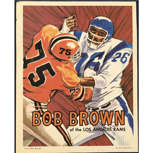 1970 TOPPS FOOTBALL POSTER - BOB BROWN (HOF)