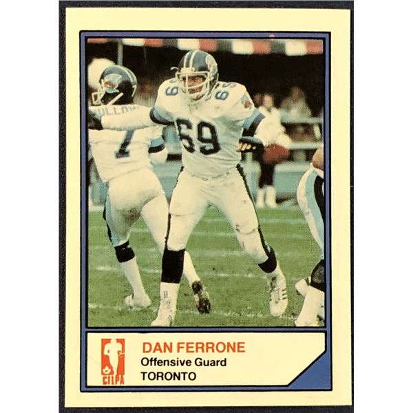 1984 JOGO CFL DAN FERRONE (HOF)