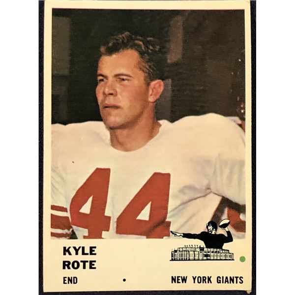1961 FLEER NFL FOOTBALL KYLE ROTE