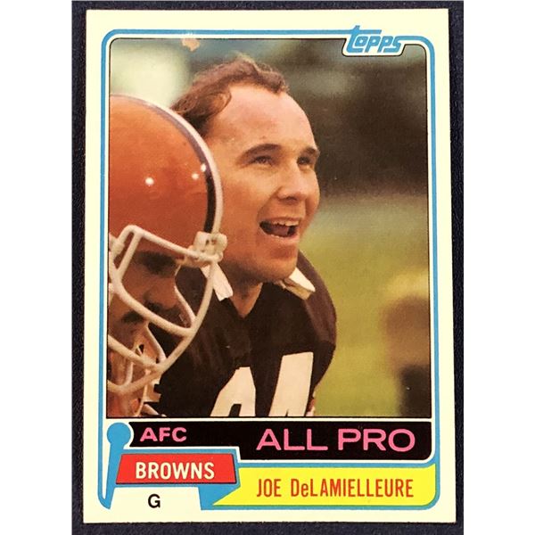 1981 TOPPS NFL JOE DeLAMIELLEURE (HOF)