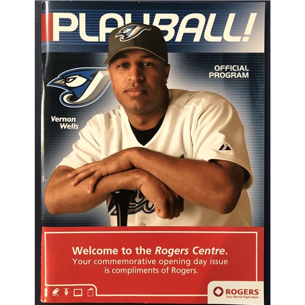 TORONTO BLUE JAYS 2005 HOME OPENER GAME PROGRAM - VERNON WELLS COVER