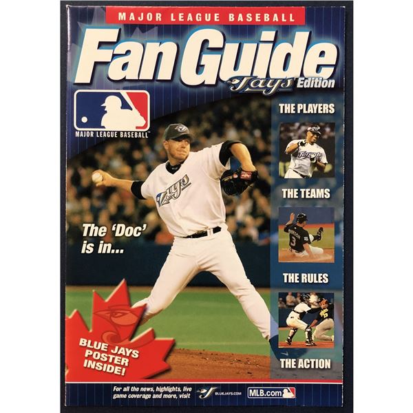 TORONTO BLUE JAYS 2006 FAN GUIDE - ROY HALLADAY (HOF)