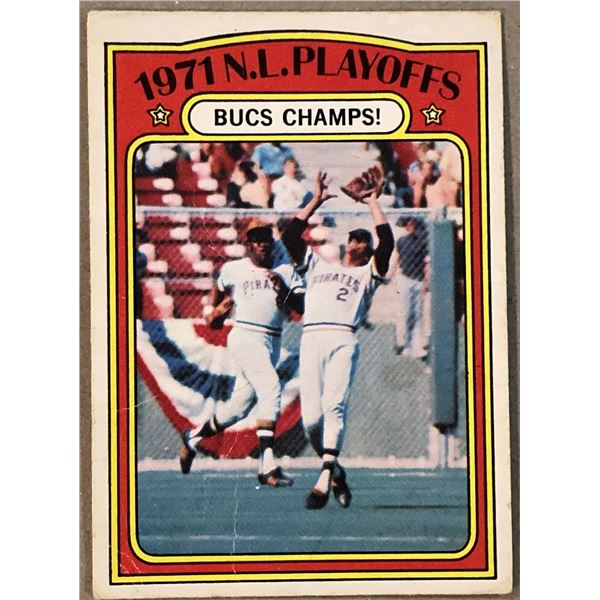 1972 O-PEE-CHEE PIRATES N.L. CHAMPIONS