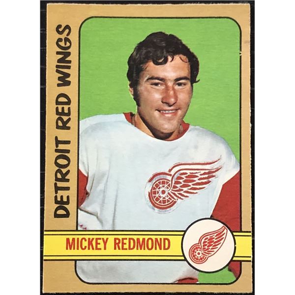 1972-73 O-PEE-CHEE MICKEY REDMOND (HOF)
