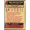 Image 2 : 1977 TOPPS NFL FOOTBALL WALTER PAYTON (HOF)